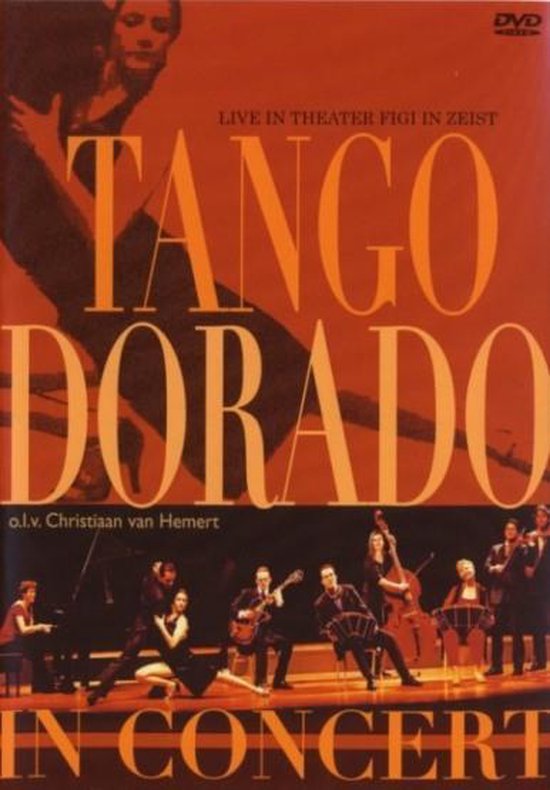 Cover van de film 'Tango Dorado - Live In Concert'