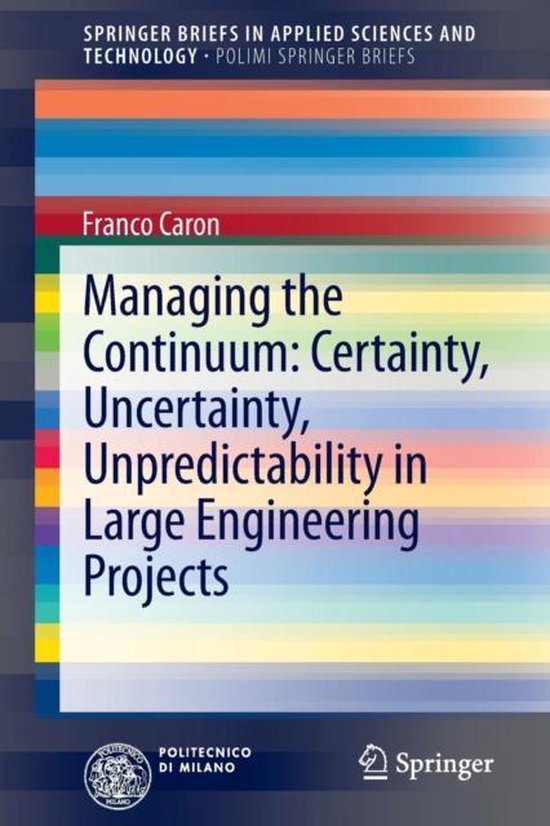 Managing the Continuum: Certainty, Uncertainty, Unpredictabi ... - cover