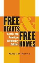Gender and American Culture - Free Hearts and Free Homes