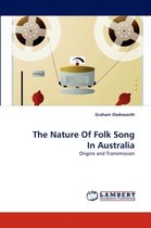 The Nature Of Folk Song In Australia