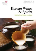 Korea Essentials 18 - Korean Wines & Spirits