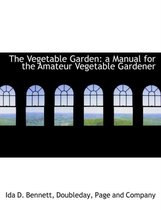 The Vegetable Garden