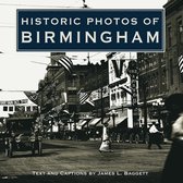 Historic Photos - Historic Photos of Birmingham