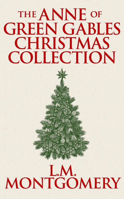 The Anne of Green Gables Christmas Collection - cover