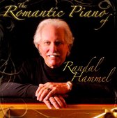 Romantic Piano of Randal Hammel