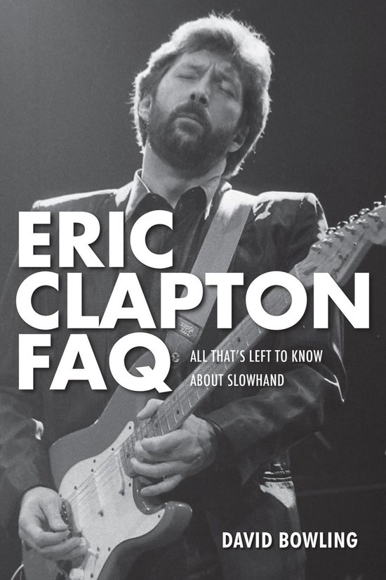 FAQ - Eric Clapton FAQ - cover