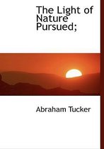 The Light of Nature Pursued;