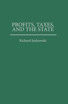 Profits, Taxes, and the State