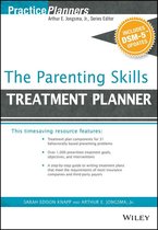 PracticePlanners - The Parenting Skills Treatment Planner, with DSM-5 Updates