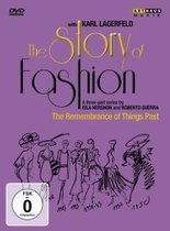 Story Of Fashion (Deel 1): The Remembrance Of Things Past