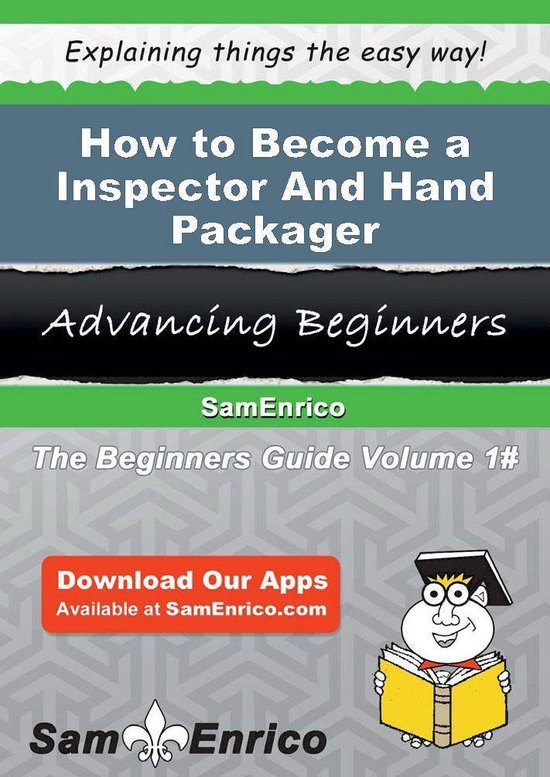 How to Become a Inspector And Hand Packager