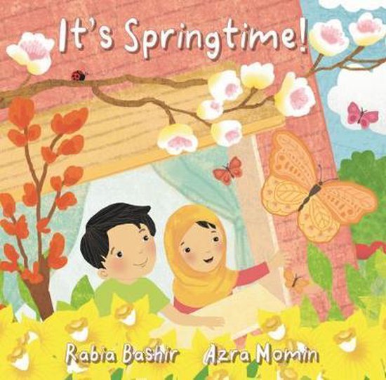 It's Springtime! | 9781999743222 | Rabia Bashir | Boeken | bol.com