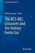 The BCS-BEC Crossover and the Unitary Fermi Gas