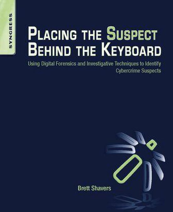 Placing the Suspect Behind the Keyboard - cover