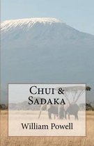 Chui and Sadaka