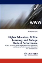 Higher Education, Online Learning, and College Student Performance