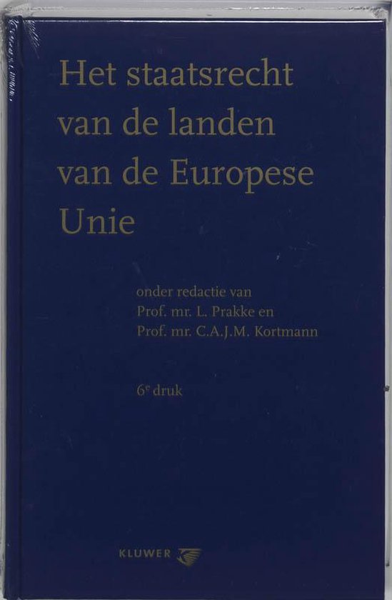 Het staatsrecht van de landen van de Europese Unie - L. Prakke | Do-index.org