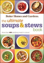 The Ultimate Soups and Stews Book