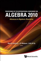 Proceedings of the International Conference on Algebra 2010