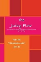 The Juicy Flow