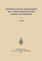 Bakteriologische Grundlagen Der Chemotherapeutischen Laboratoriumspraxis