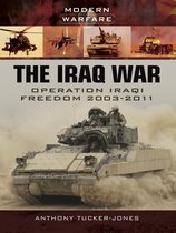 Modern Warfare - The Iraq War