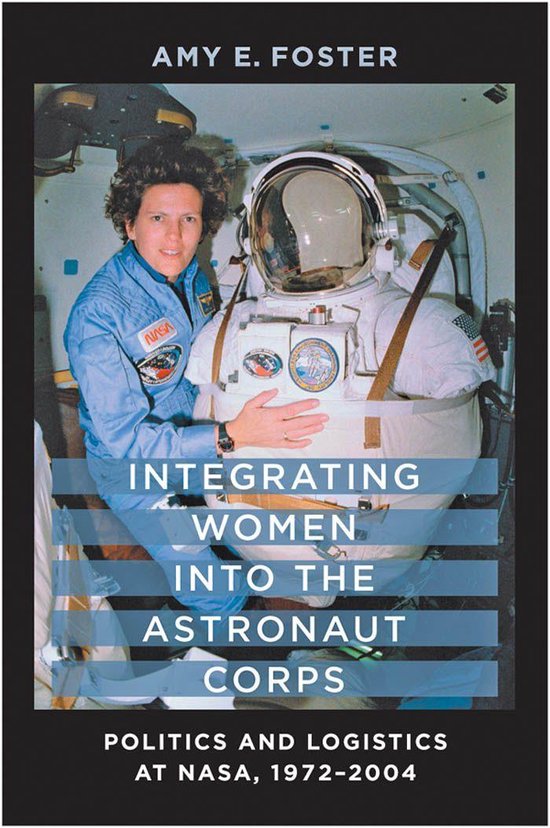 Integrating Women into the Astronaut Corps - cover