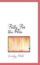 Omslag Folly for the Wise