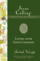 Living With God's Courage