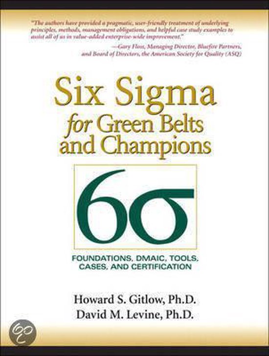 Six Sigma For Green Belts And Champions