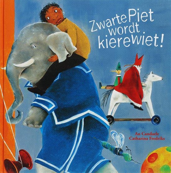 Cover van het boek 'Zwarte Piet wordt kierewiet'