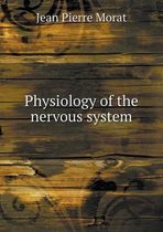 Physiology of the nervous system