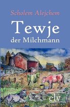 Tewje, Der Milchmann