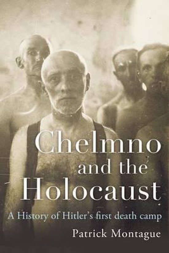 Chelmno and the holocaust