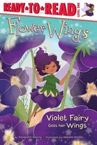 Flower Wings 1 - Violet Fairy Gets Her Wings