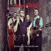Ragged Rebels - Rockin' Out The Ragged.. (CD)