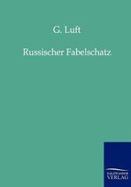 Russischer Fabelschatz