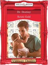 Dr. Destiny (Mills & Boon Desire) (Marrying an M.D., Book 3)