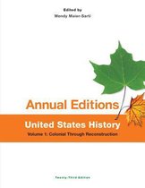 Annual Editions: United States History, Volume 1