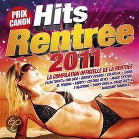 Hits Rentree 2011
