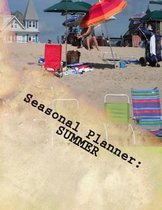 Seasonal Planner: Summer