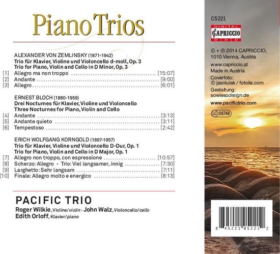 Achterkant CD met tracklist: Alexander von Zemlinsky, Ernest Bloch en Erich Wolfgang Korngold. Vermelding PACIFIC TRIO met Roger Wilkie, John Walz en Edith Orloff. C5221.
