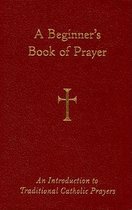 A Beginner's Book of Prayer