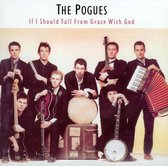 The Pogues - If I Should Fall (Exp&Rem)