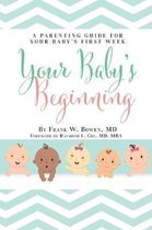 Your Baby's Beginning