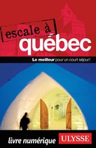 Escale à - Escale à Québec