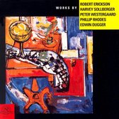 Various Artists - Works by Erickson, Sollberger, Westergaard, Rhodes, Dugger (CD)