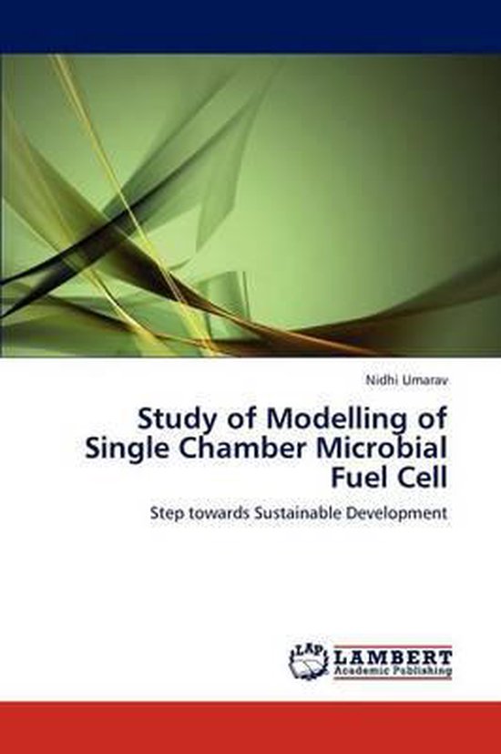 Study of Modelling of Single Chamber Microbial Fuel Cell - cover