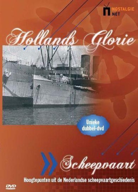 Cover van de film 'Hollands Glorie - Scheepvaart'
