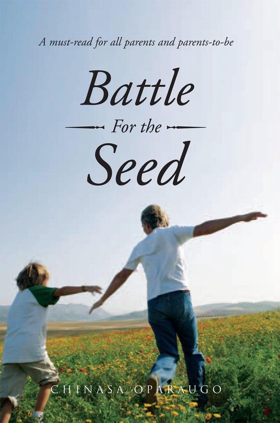 Battle for the Seed (ebook), Chinasa Oparaugo 9781462882557 Boeken